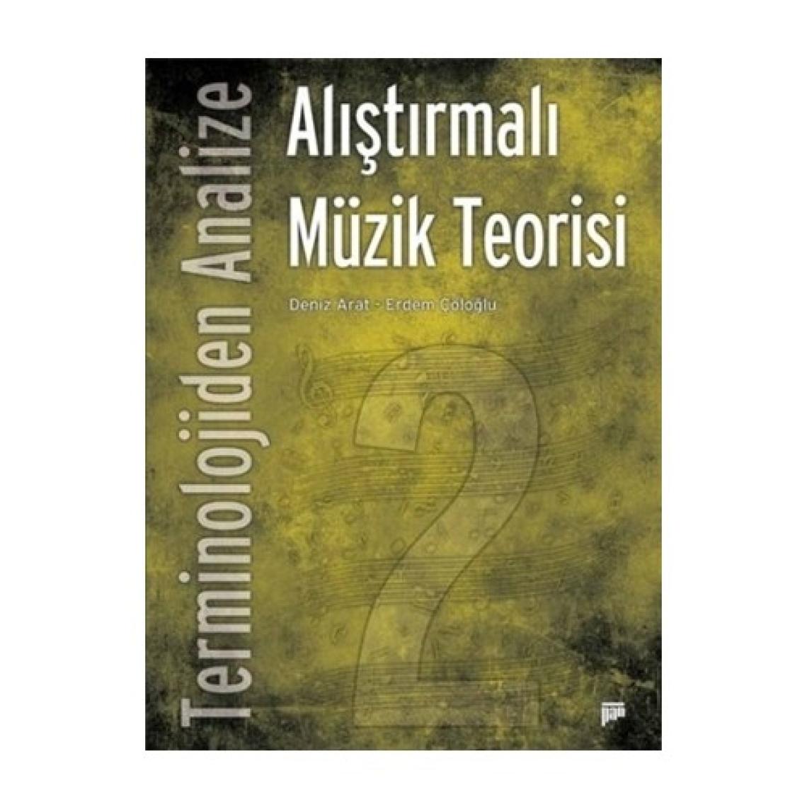 Terminolojiden Analize Alıştırmalı Müzik Teorisi 2