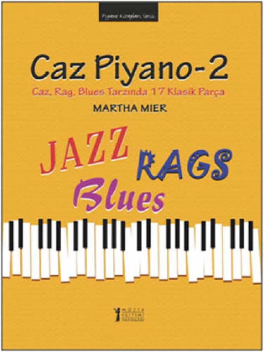Caz Piyano - 2 - Martha Mier