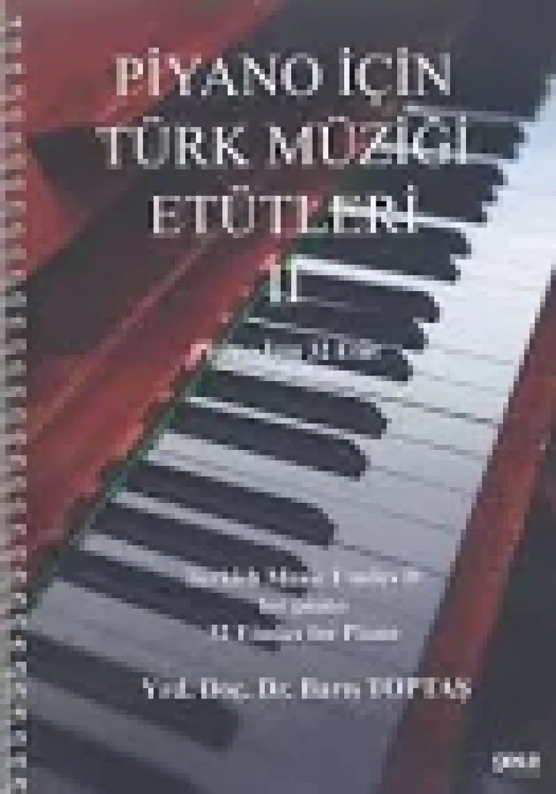 Piyano İçin Türk Müziği Etütleri 2