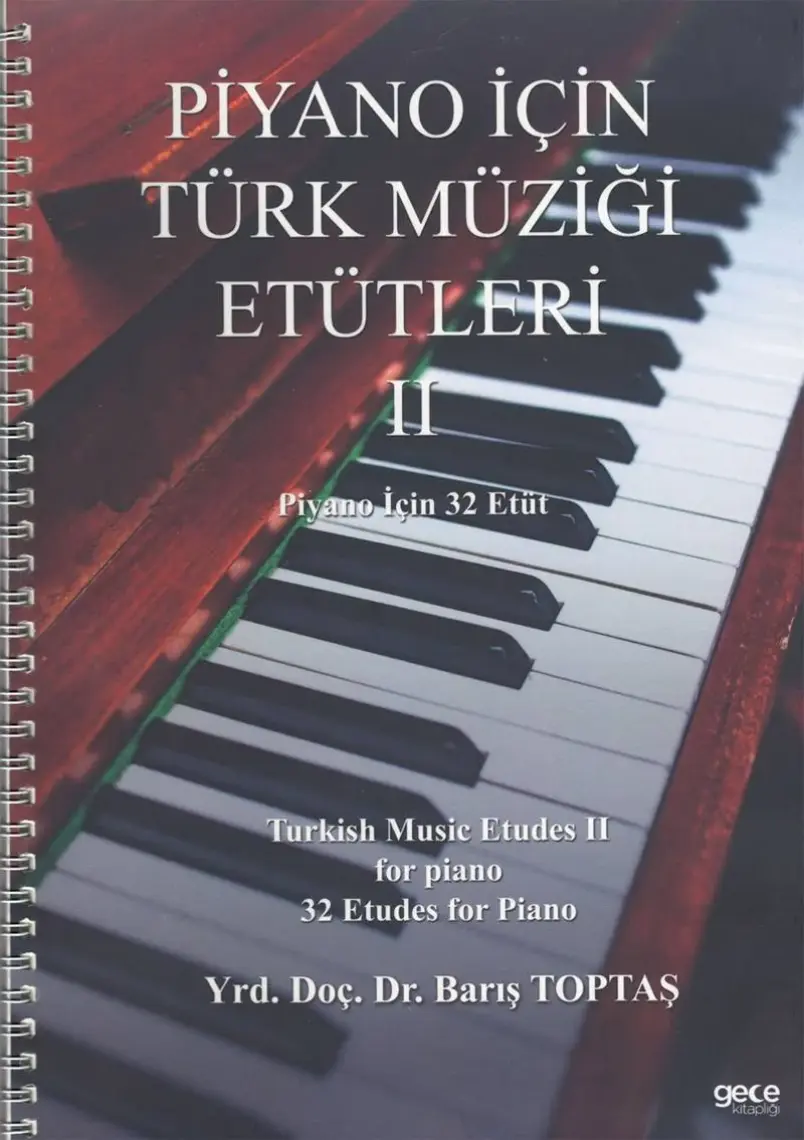 Piyano İçin Türk Müziği Etütleri 2