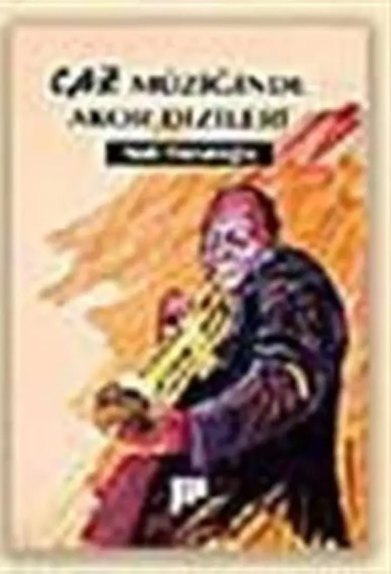 Caz Müziğinde Akor Dizileri - Nail Yavuzoğlu
