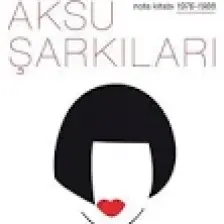 Sezen Aksu Şarkıları Nota Kitabı 01