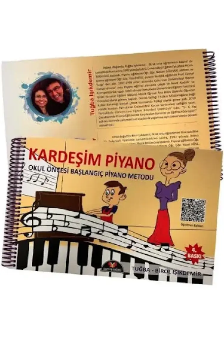Kardeşim Piyano - Okul Öncesi Başlangıç Piyano Metodu