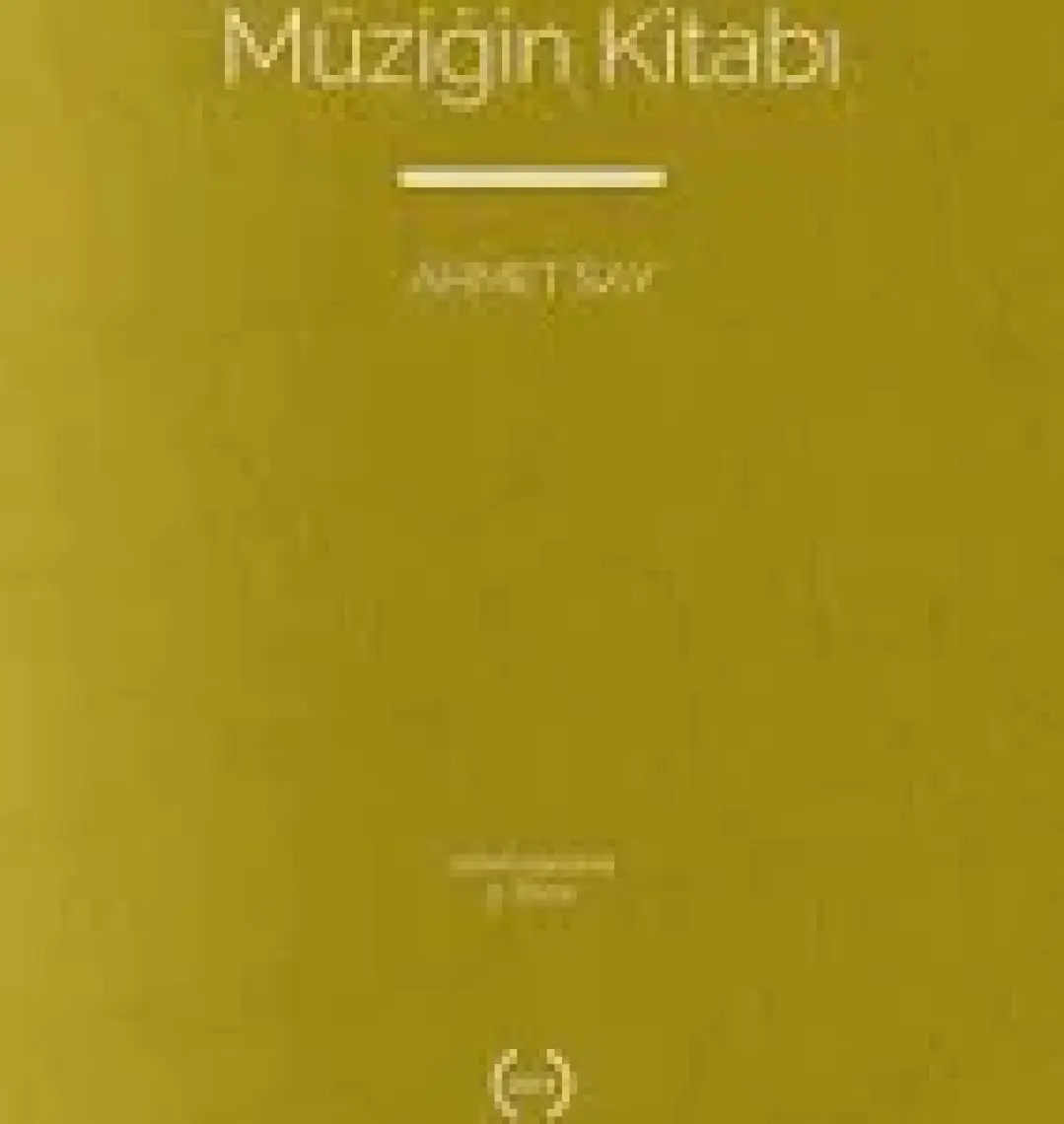 Müziğin Kitabı - Ahmet Say