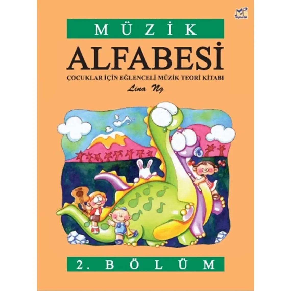 Müzik Alfabesi 2 - Lina Ng