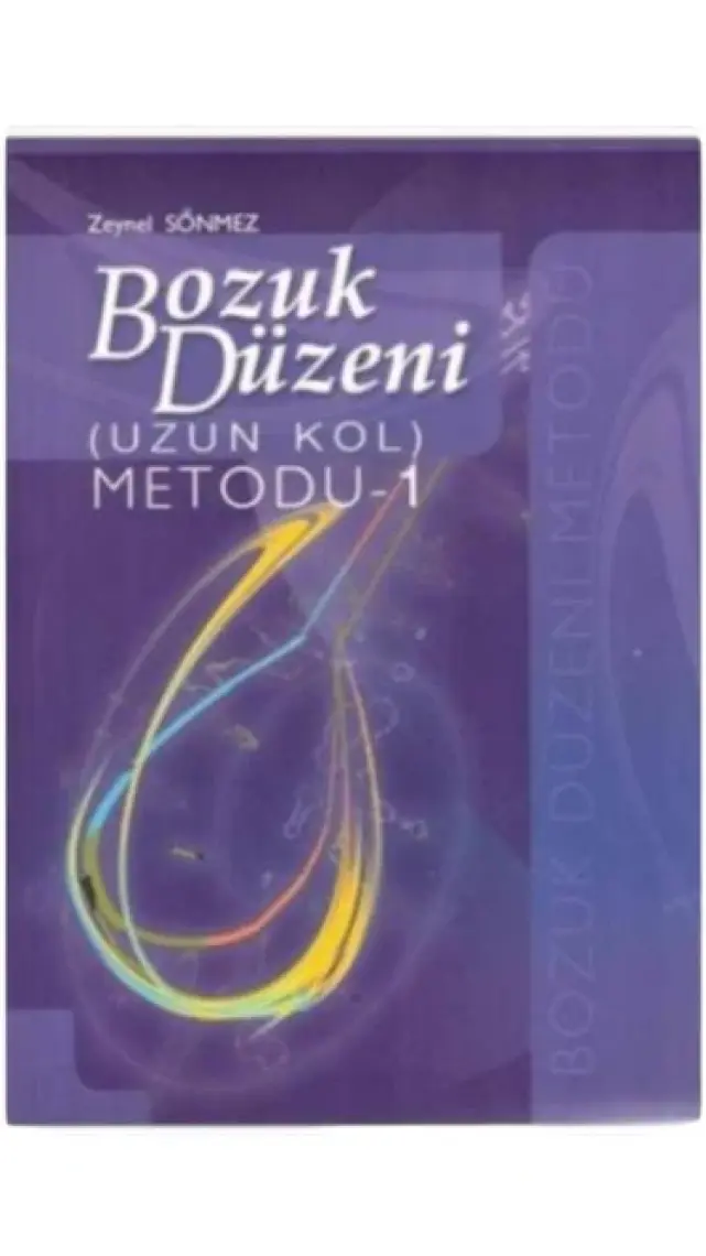 Bozuk Düzeni (Uzun Kol) Metodu - 1