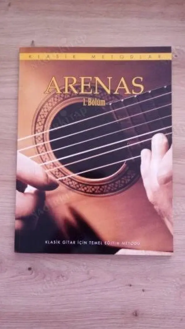 Arenas 1 - Klasik Gitar İçin Temel Eğitim Metodu