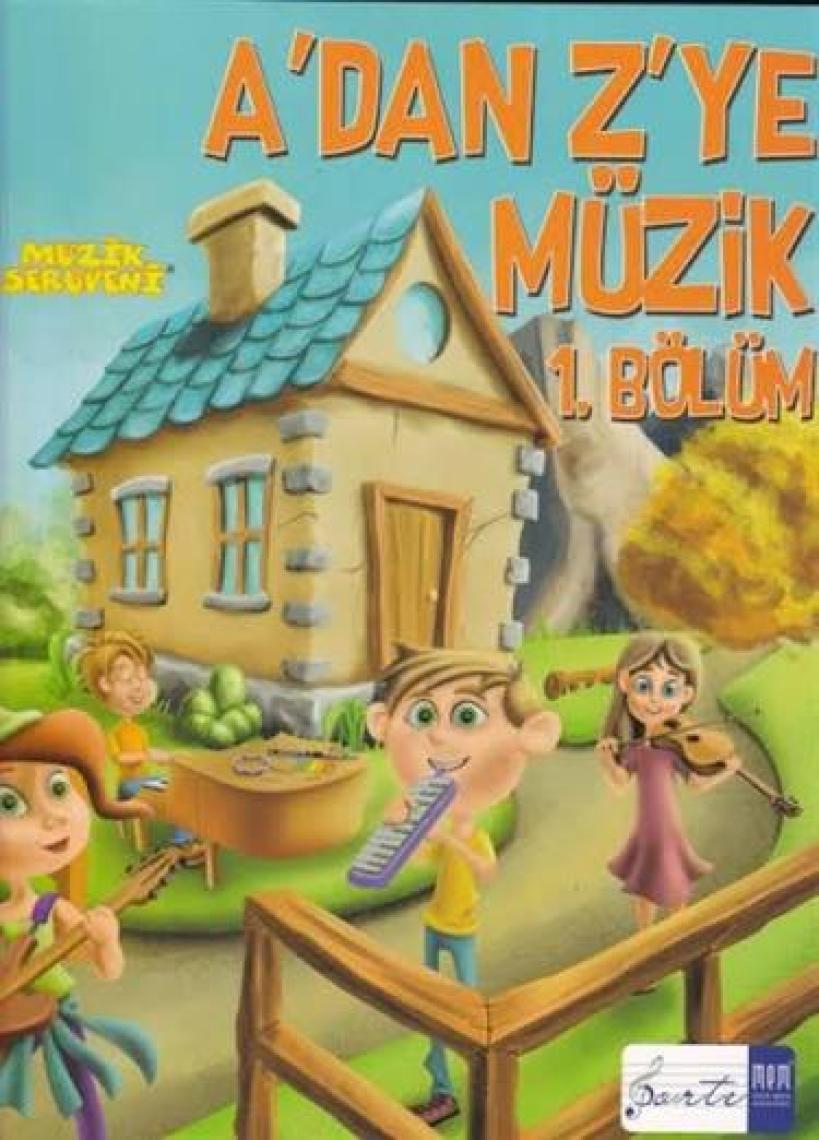 Müzik Serüveni A'dan Z'ye Müzik 1.Bölüm