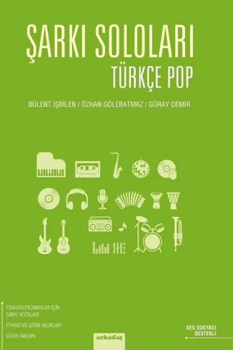 Şarkı Soloları: Türkçe Pop - Bülent İşbilen