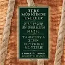 Türk Müziğinde Usuller / The Usul in Turkish Music