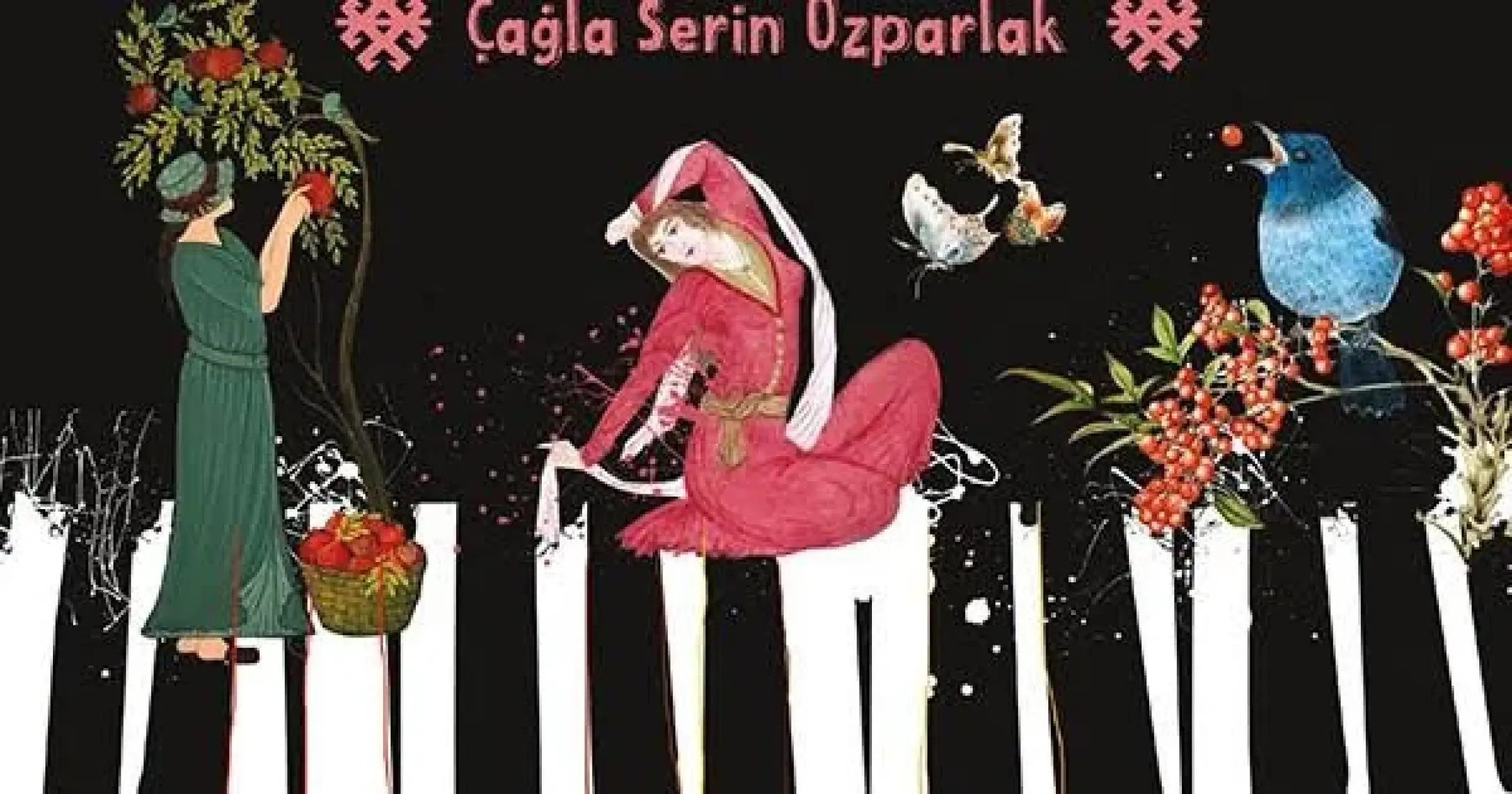 Piyano Için Makamsal Minyatürler - Çağla Serin Özparlak