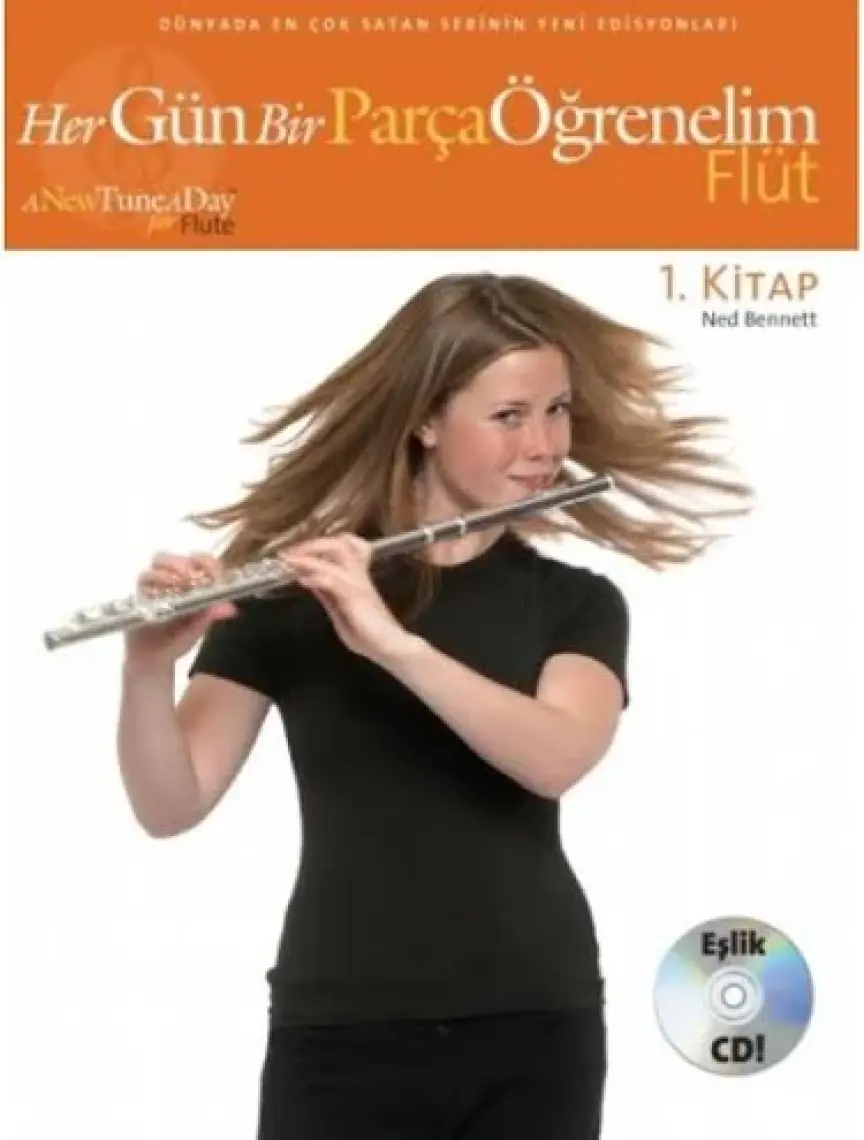 Her Gün Bir Parça Öğrenelim Flüt 1.kitap