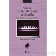 Piyano İçin Diziler Kadanslar Ve Arpejler-Süleyman Tarman