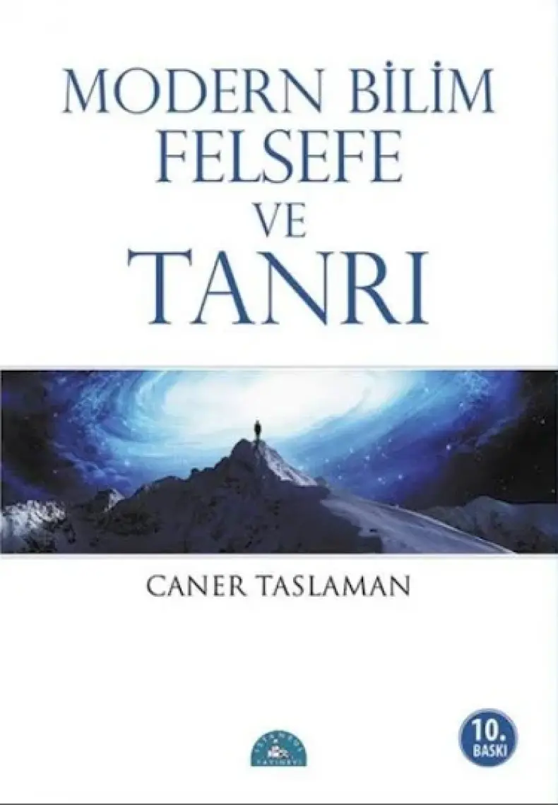 Modern Bilim Felsefe ve Tanrı - Caner Taslaman