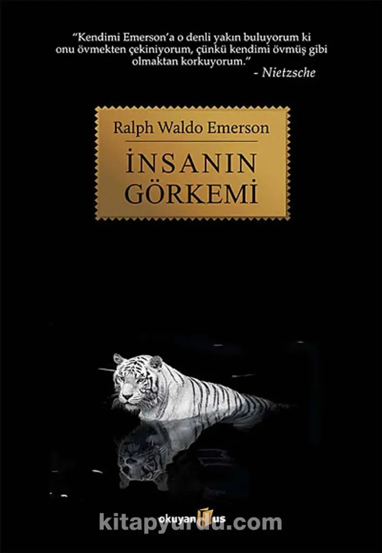 İnsanın Görkemi - Ralph Waldo Emerson
