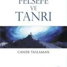 Modern Bilim Felsefe ve Tanrı - Caner Taslaman