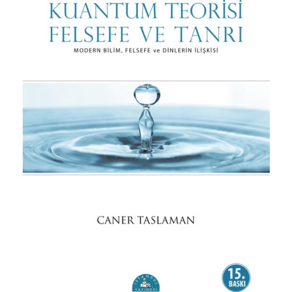 Kuantum Teorisi Felsefe ve Tanrı