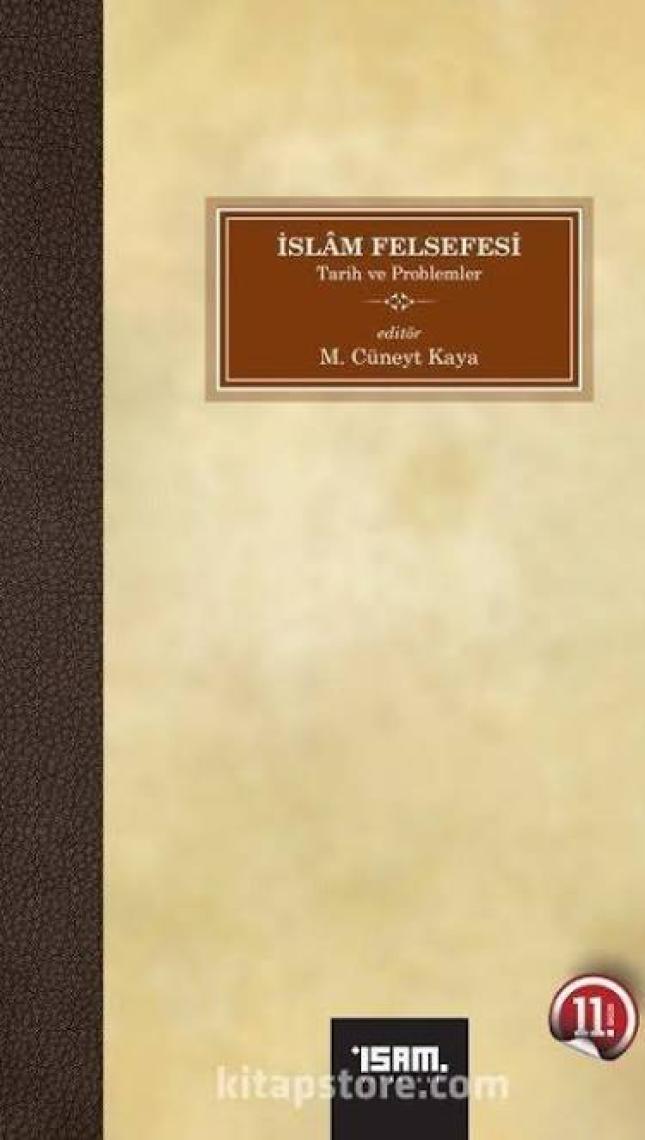 Islam Felsefesi Tarih ve Problemler - M.cüneyt Kaya