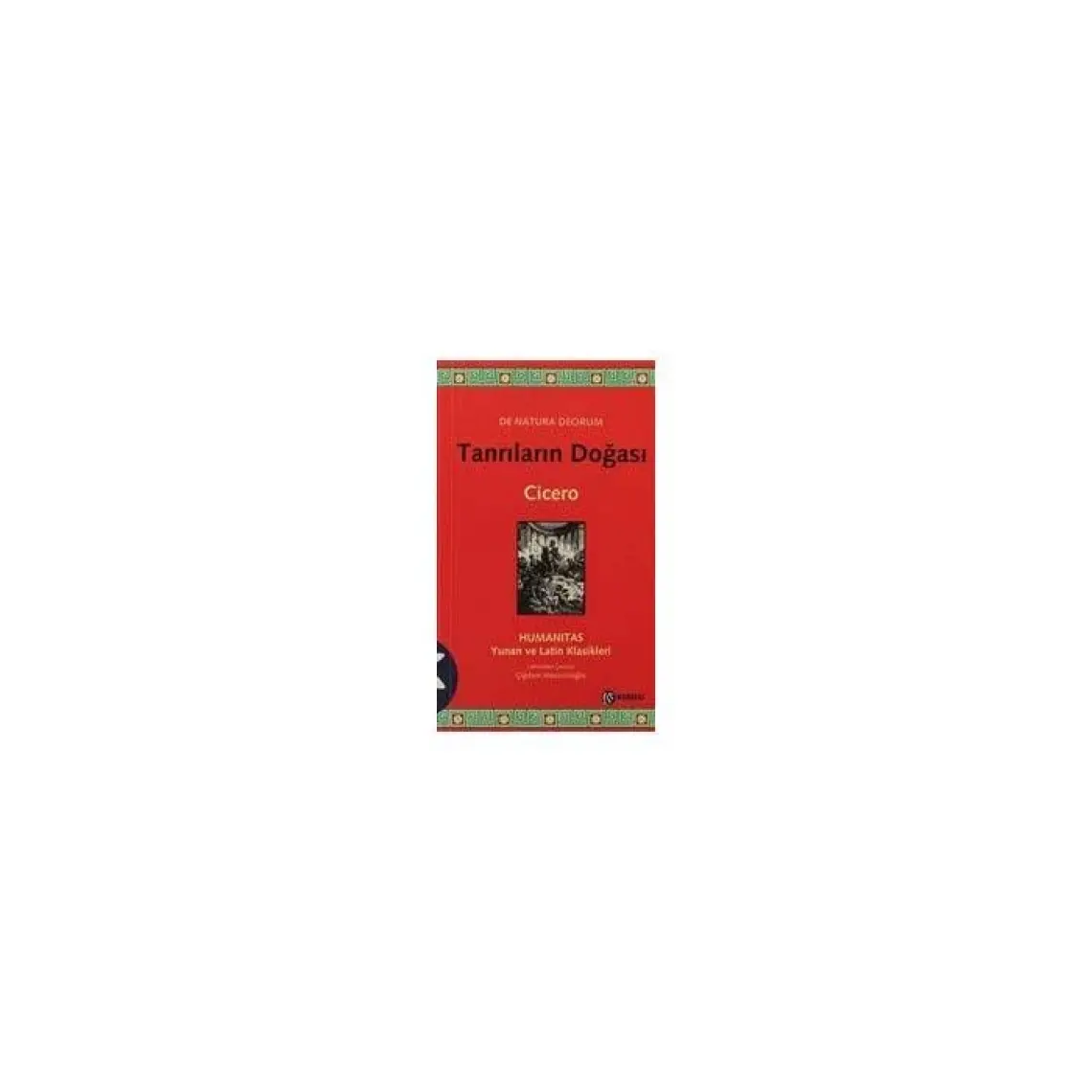Tanrıların Doğası - Marcus Tullius Cicero