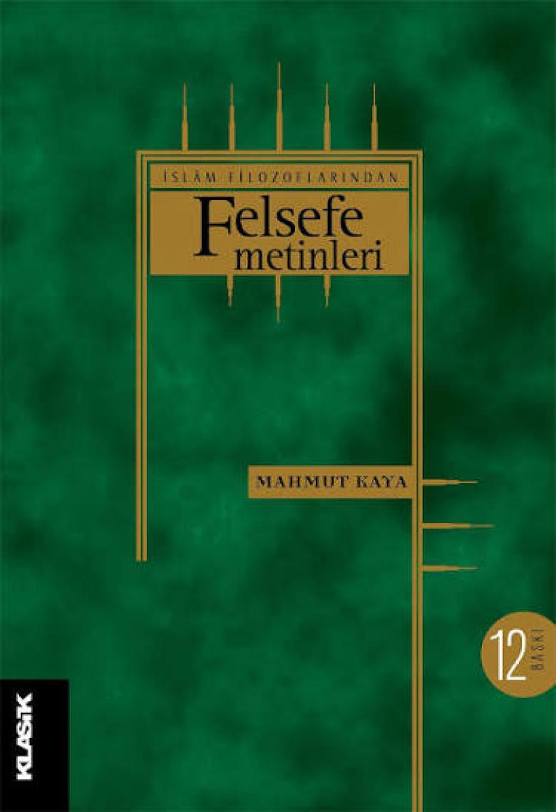 İslâm Filozoflarından Felsefe Metinleri-Mahmut Kaya