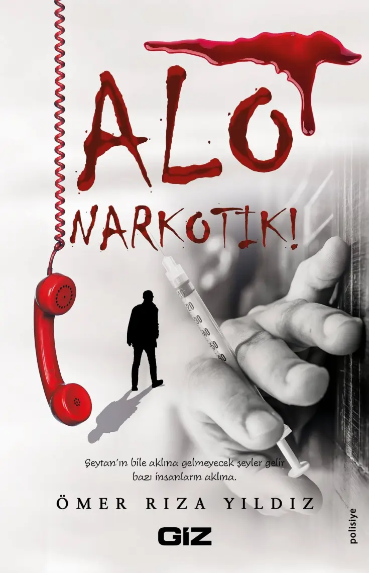 Alo Narkotik! - Ömer Rıza Yıldız