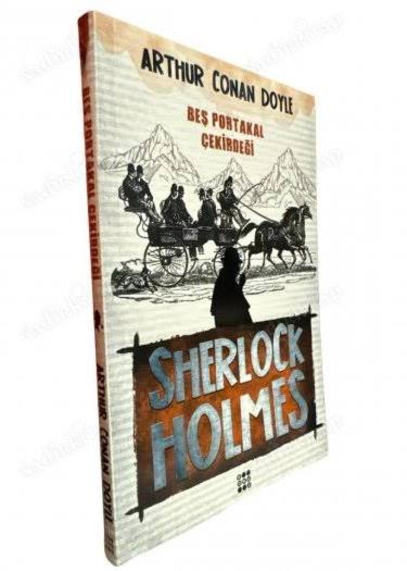Sherlock Holmes - Beş Portakal Çekirdeği