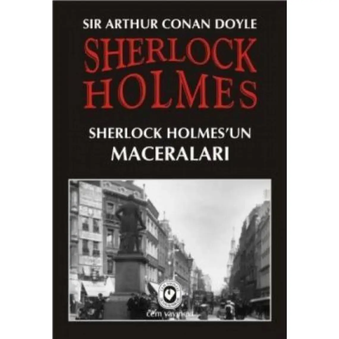 Sherlock Holmes'un Maceraları - Sir Arthur Conan Doyle