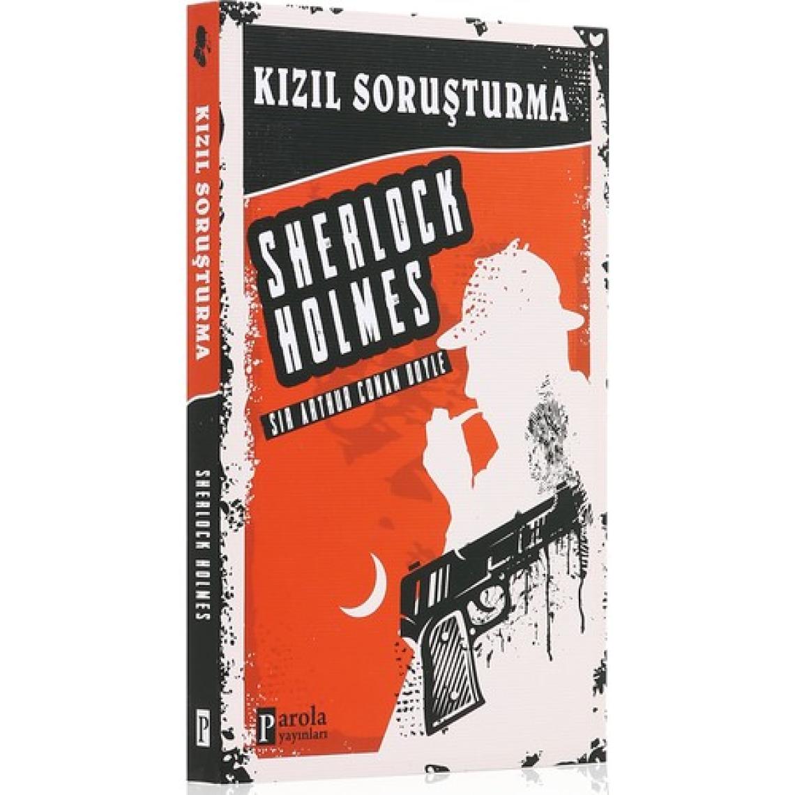 Sherlock Holmes: Kızıl Soruşturma - Sherlock Holmes: Bir Kimlik Vakası - Sherlock Holmes: Boş Ev - Sherlock Holmes: Dörtlerin Esrarı - 8 Kitap - Sır Arthur Conan Doyle