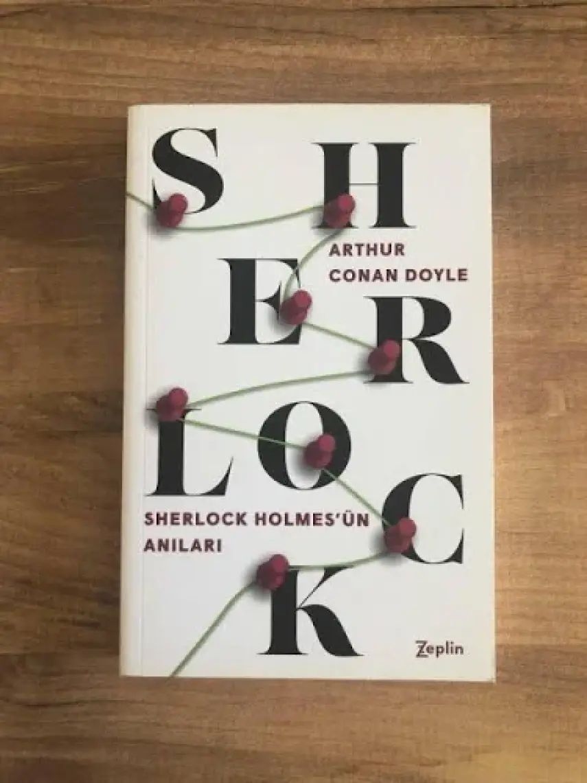 Sherlock Holmes'Ün Anıları - Arthur Conan Doyle