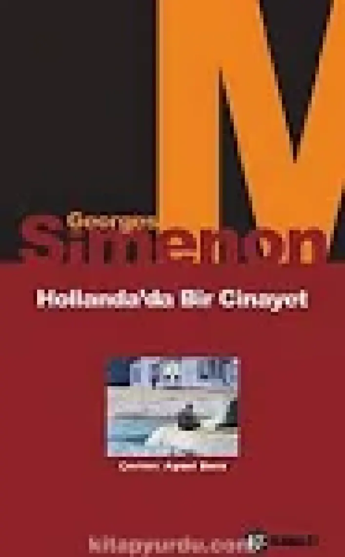 Hollanda’da Bir Cinayet - Georges Simenon