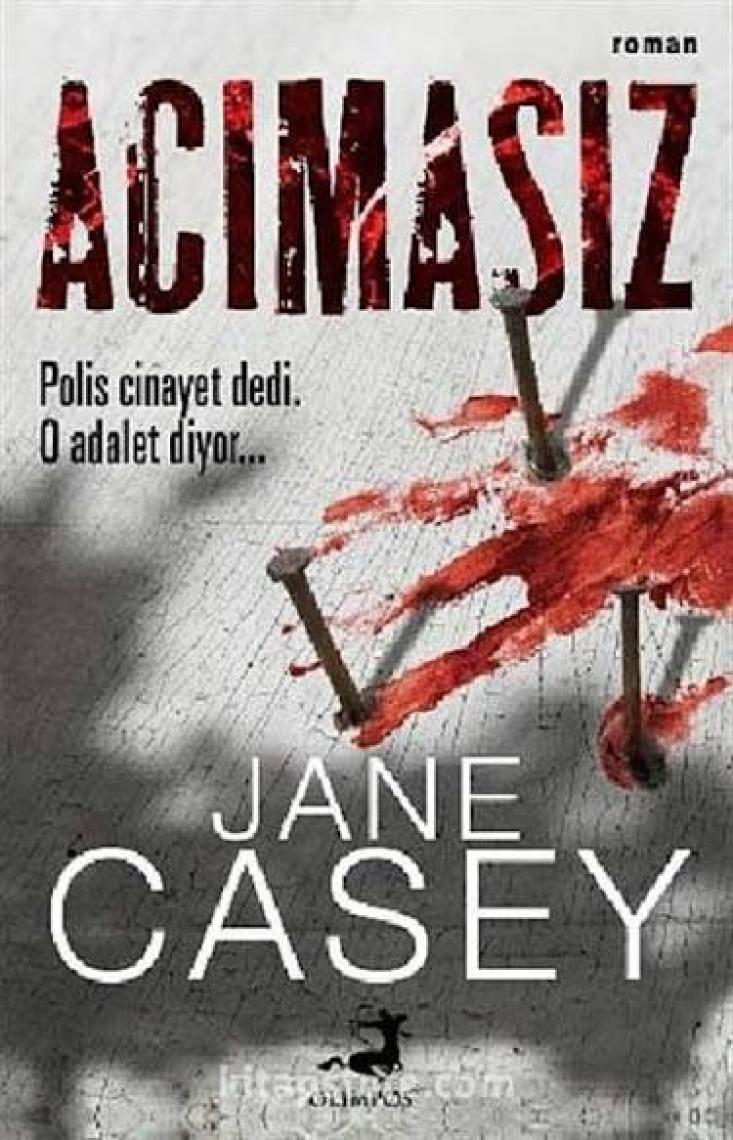 Acımasız - Jane Casey