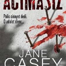 Acımasız - Jane Casey