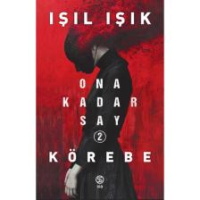 Ona Kadar Say 2 - Körebe - Işıl Işık