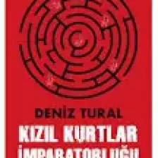 Kızıl Kurtlar İmparatorluğu - Deniz Tural