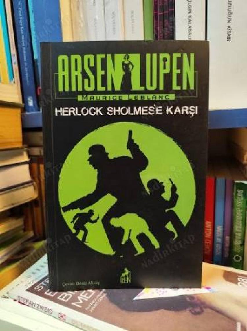 Arsen Lüpen: Herlock Sholmes’e Karşı - Maurice Leblanc