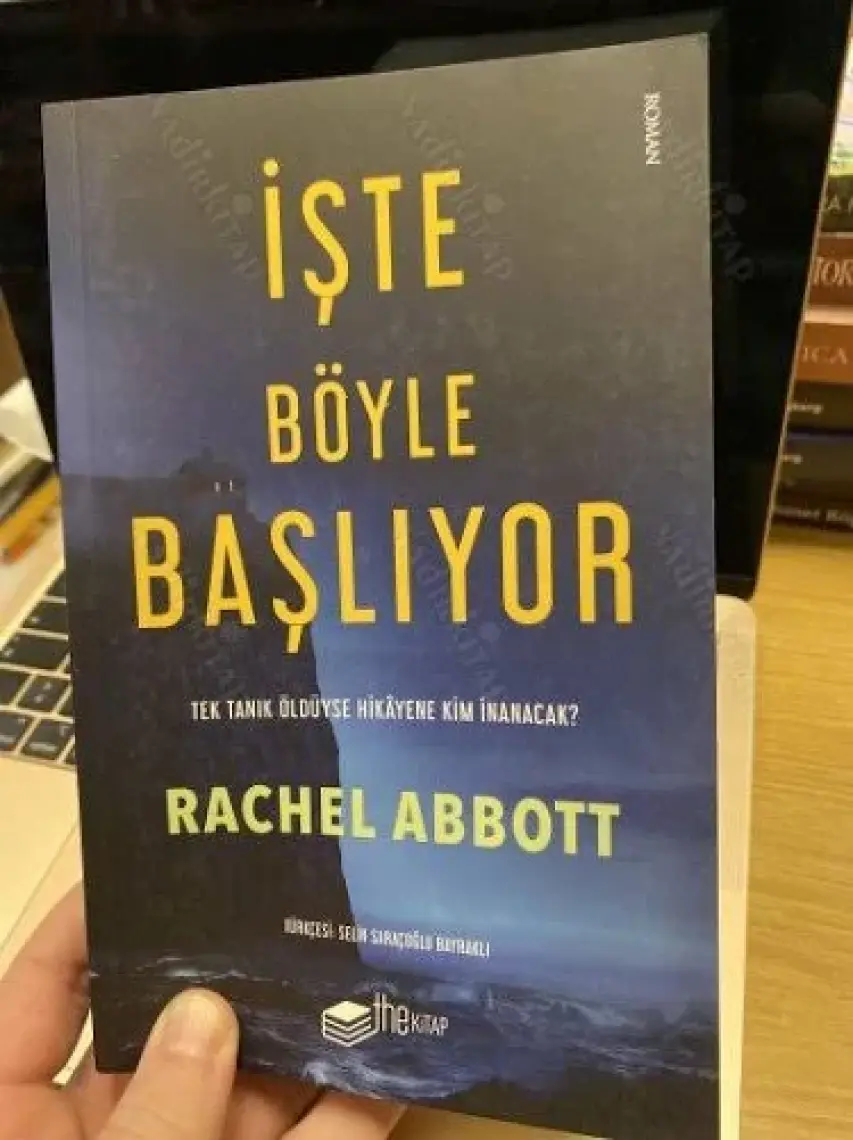 İşte Böyle Başlıyor - Rachell Abbott