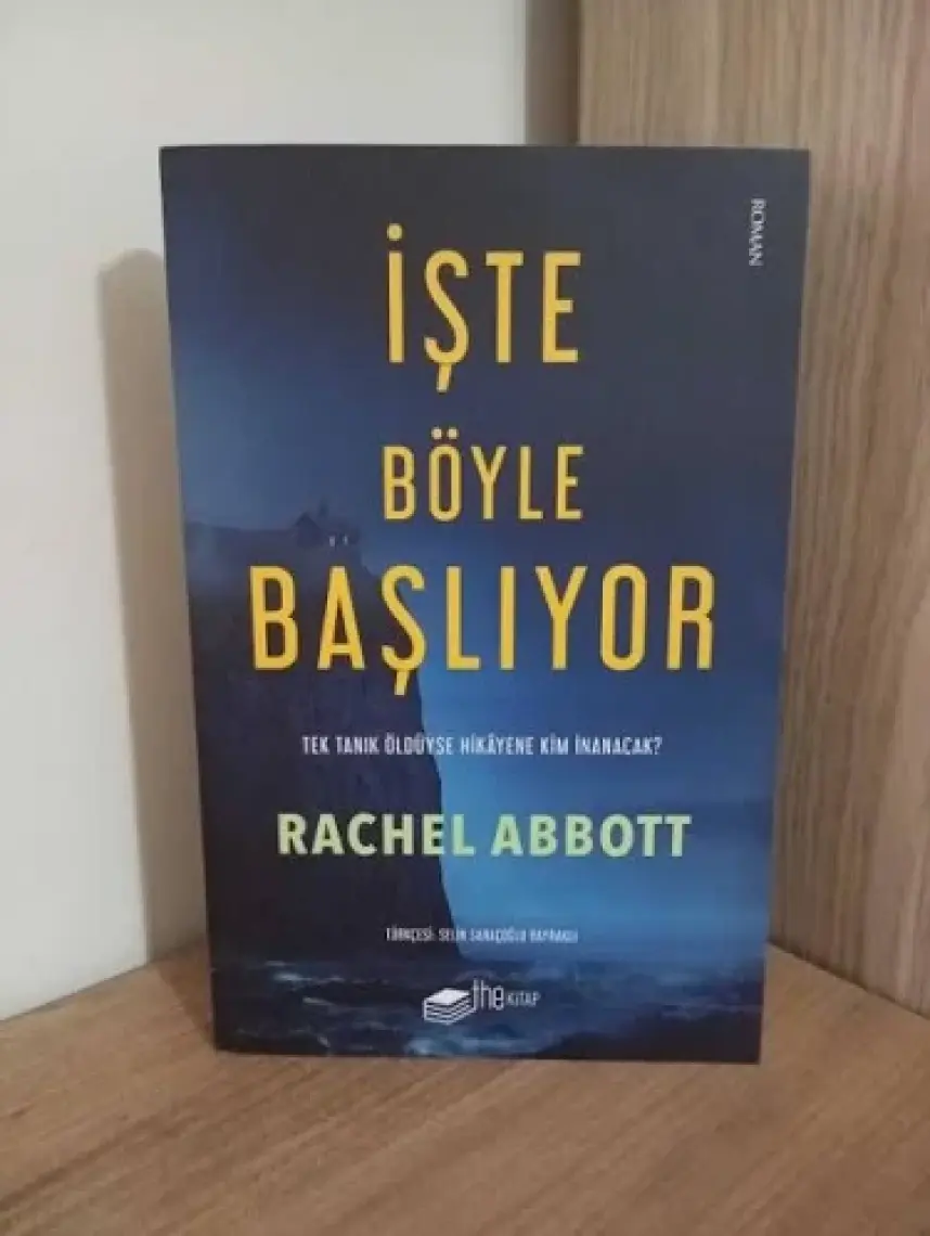 İşte Böyle Başlıyor - Rachell Abbott