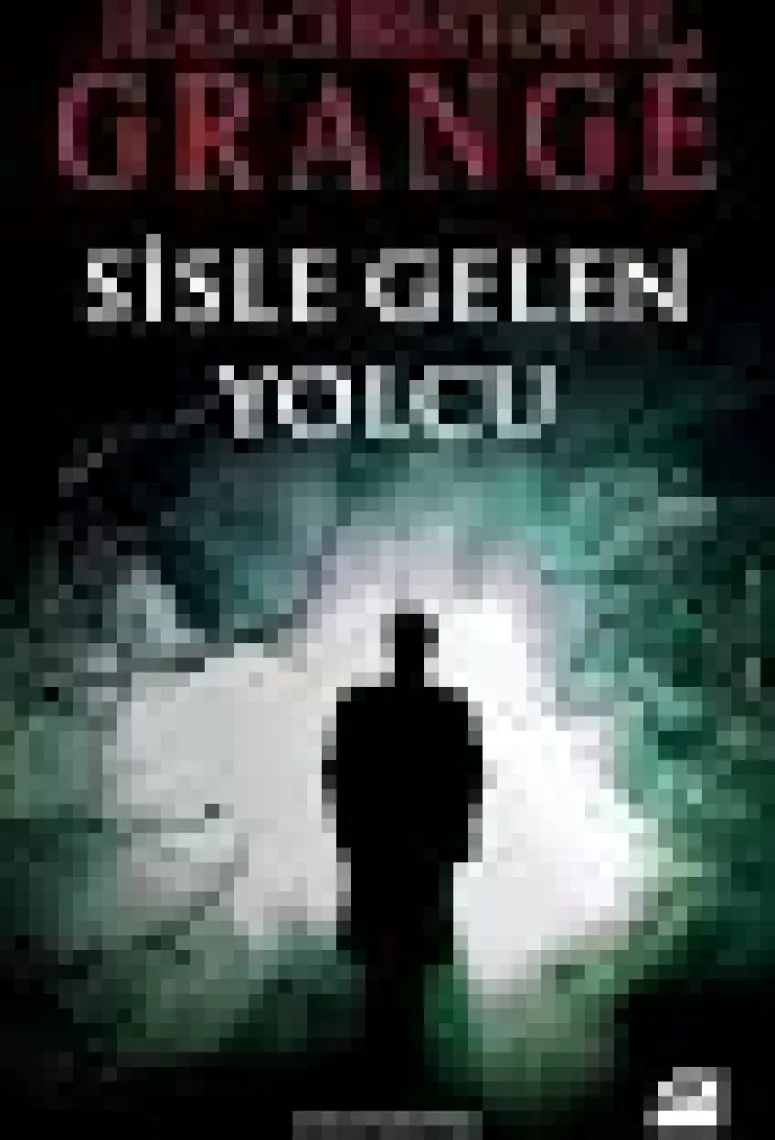 Sisle Gelen Yolcu - Jean-Christophe Grange