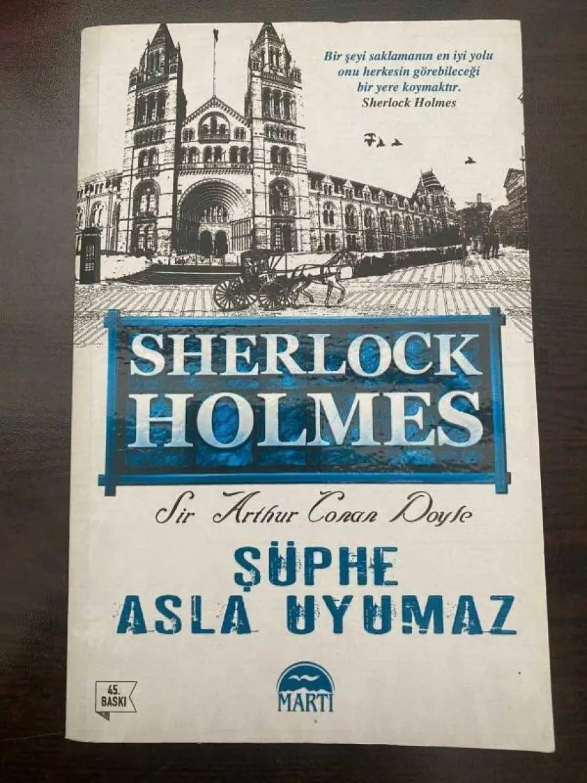 Sherlock Holmes: Şüphe Asla Uyumaz - Sir Arthur Conan Doyle