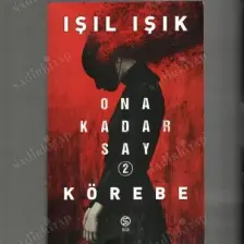 Ona Kadar Say 2 - Körebe - Işıl Işık