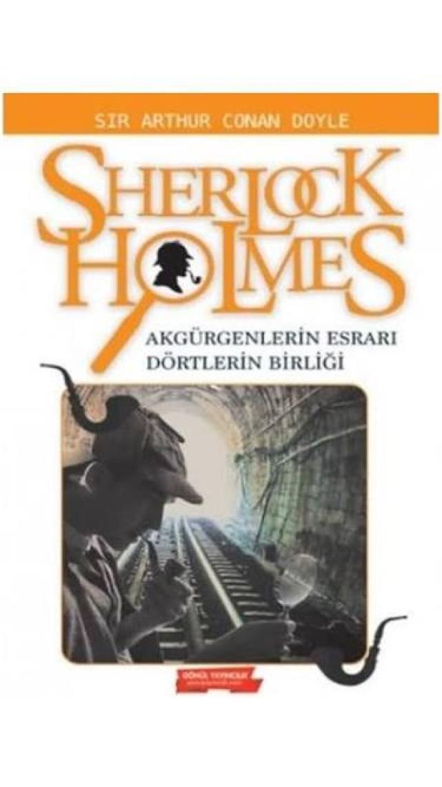 Sherlock Holmes Akgürgenlerin Esrarı Dörtlerin Birliği - Sherlock Holmes