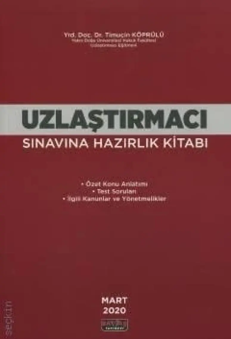 Uzlaştırmacı Sınavına Hazırlık Kitabı - Timuçin Köprülü