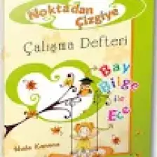 Yuva Noktadan Çizgiye 1.Sınıf Çalışma Defteri - Hale Karaca