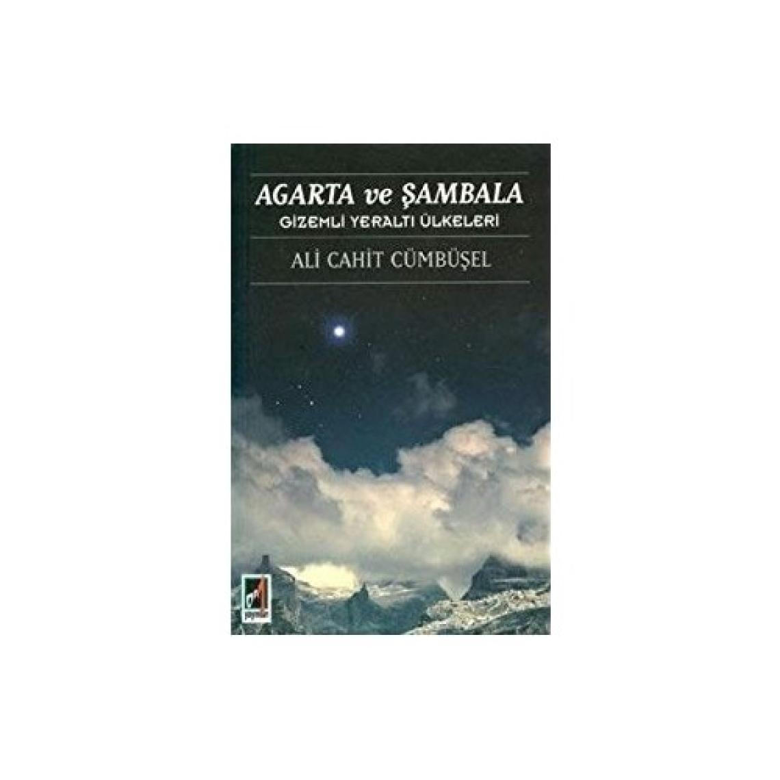 Agarta ve Şambala - Ali Cahit Cümbüşel