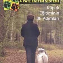 4 Pati Eğitim Sistemi - Köpek Eğitiminin İlk Adımları-Carolyn Menteith