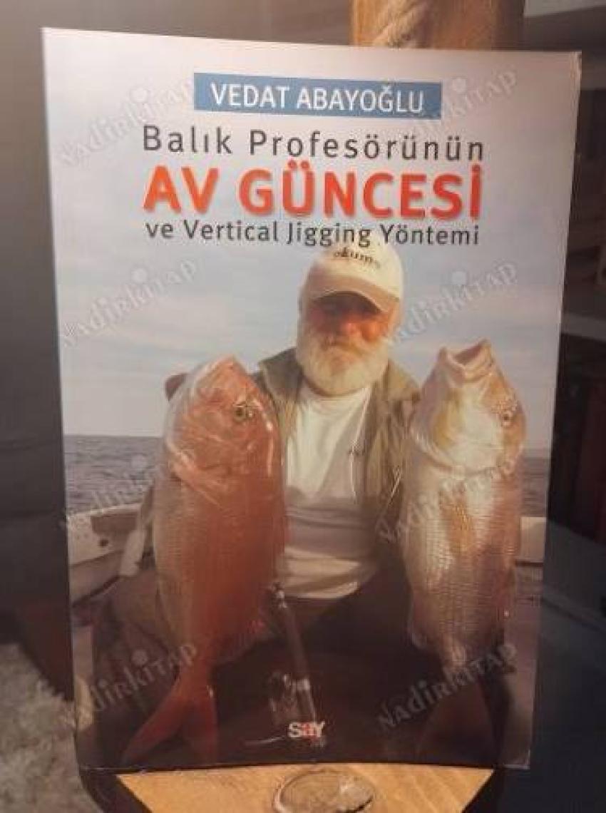 Balık Profesörünün Av Güncesi ve Vertical Jigging Yöntemi