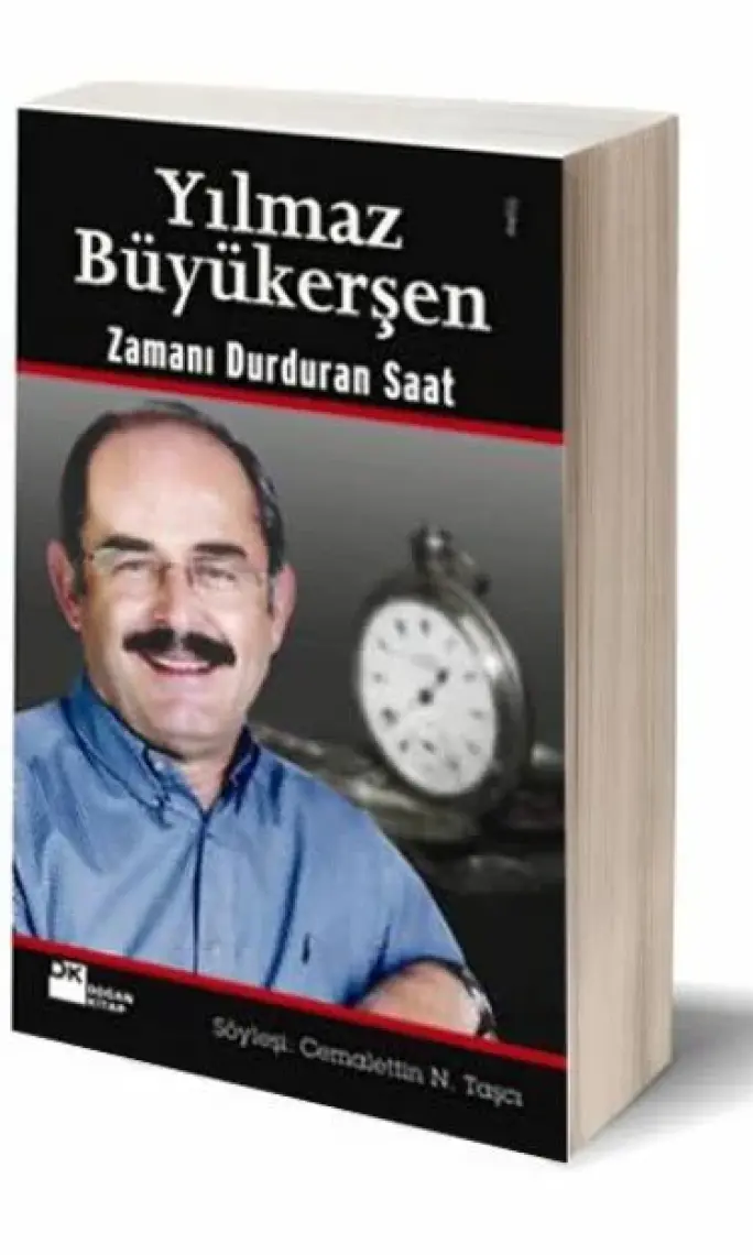 Zamanı Durduran Saat - Yılmaz Büyükerşen
