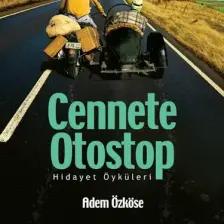 Cennete Otostop - Adem Özköse