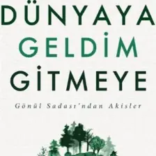 Dünyaya Geldim Gitmeye - Sadettin Ökten - Kemal Sayar