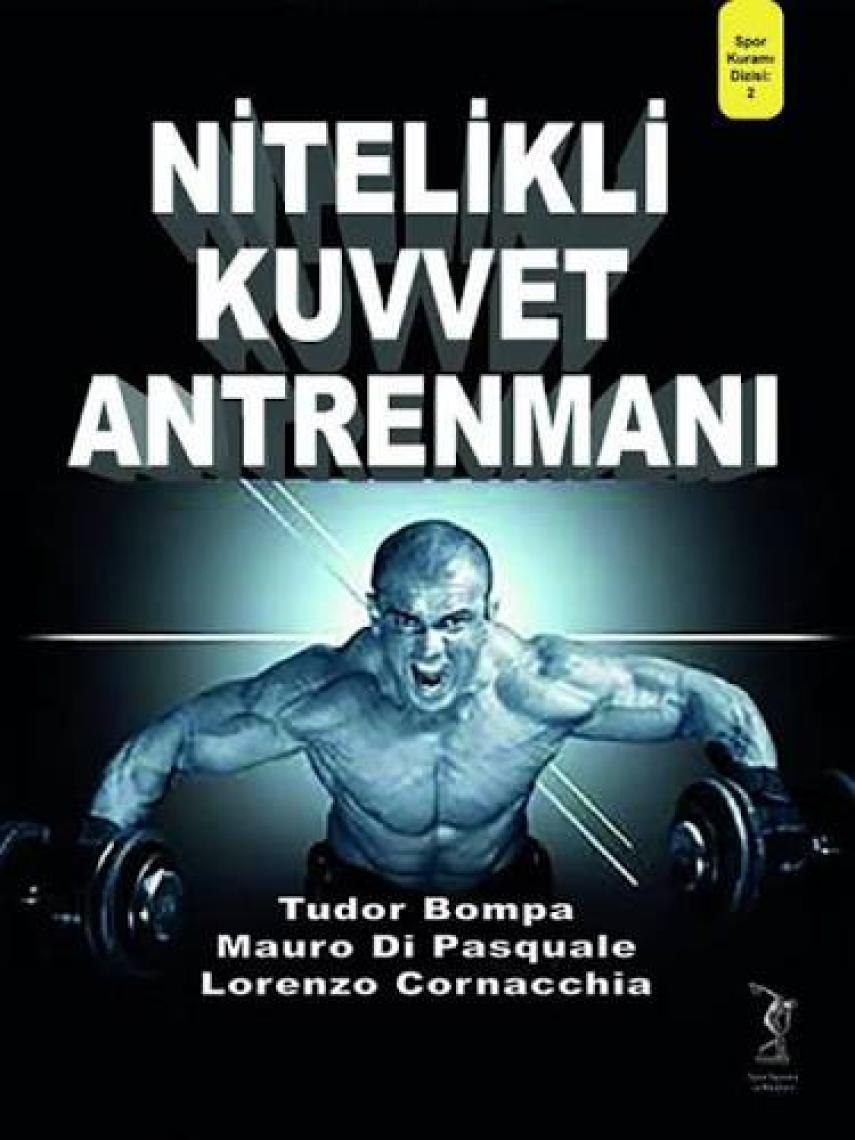 Nitelikli Kuvvet Antrenmanı